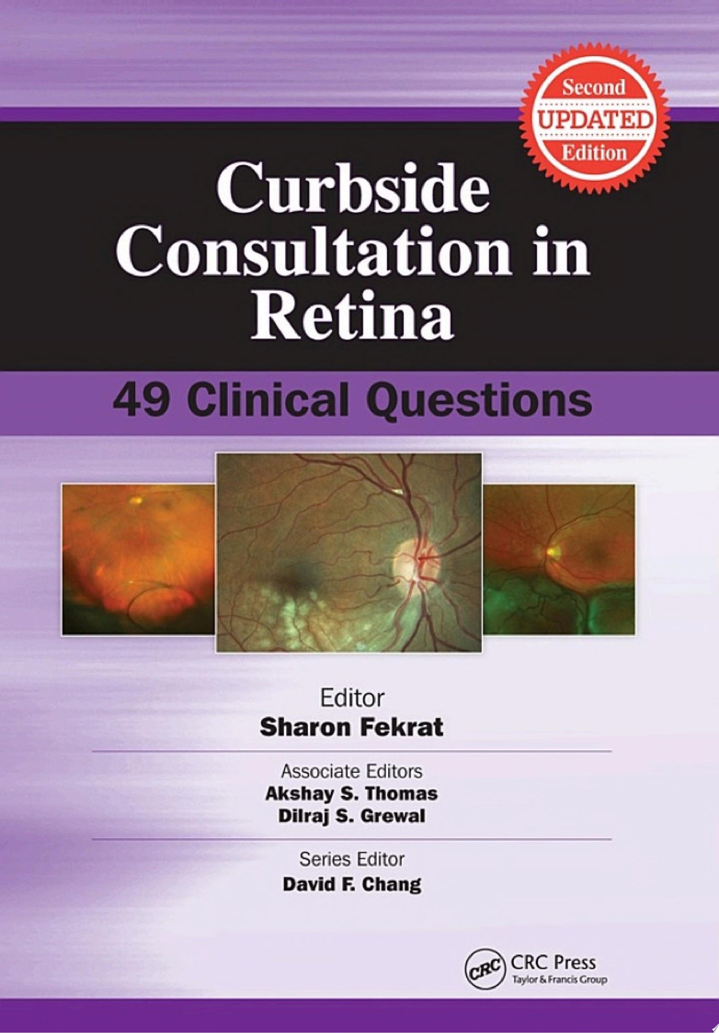 Curbside Consultation in Retina: 49 Clinical Questions, 2nd Edition