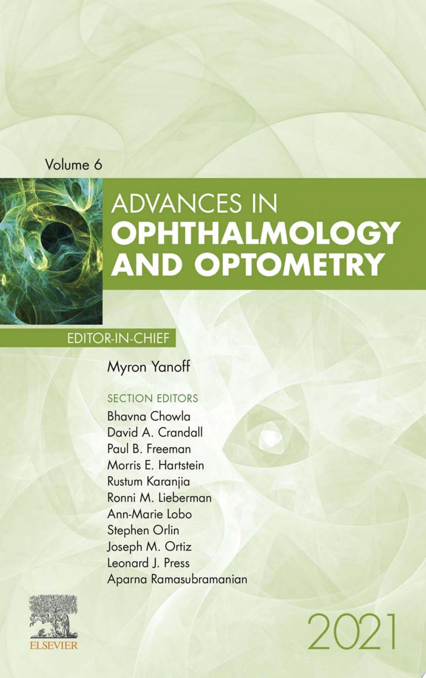 Advances in Ophthalmology and Optometry 2021