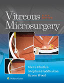 Vitreous Microsurgery, 6th edition