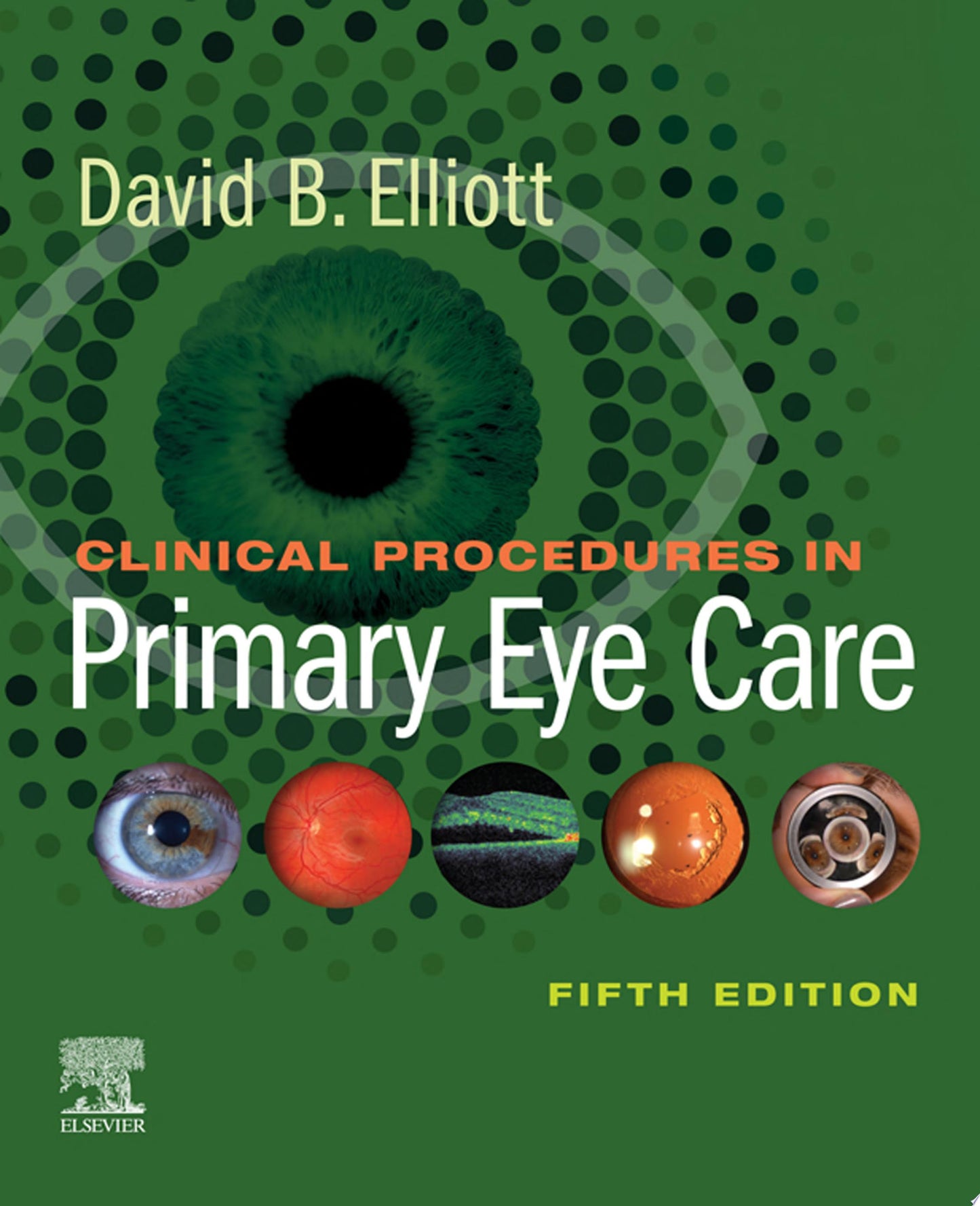 Clinical Procedures in Primary Eye Care, 5th Edition