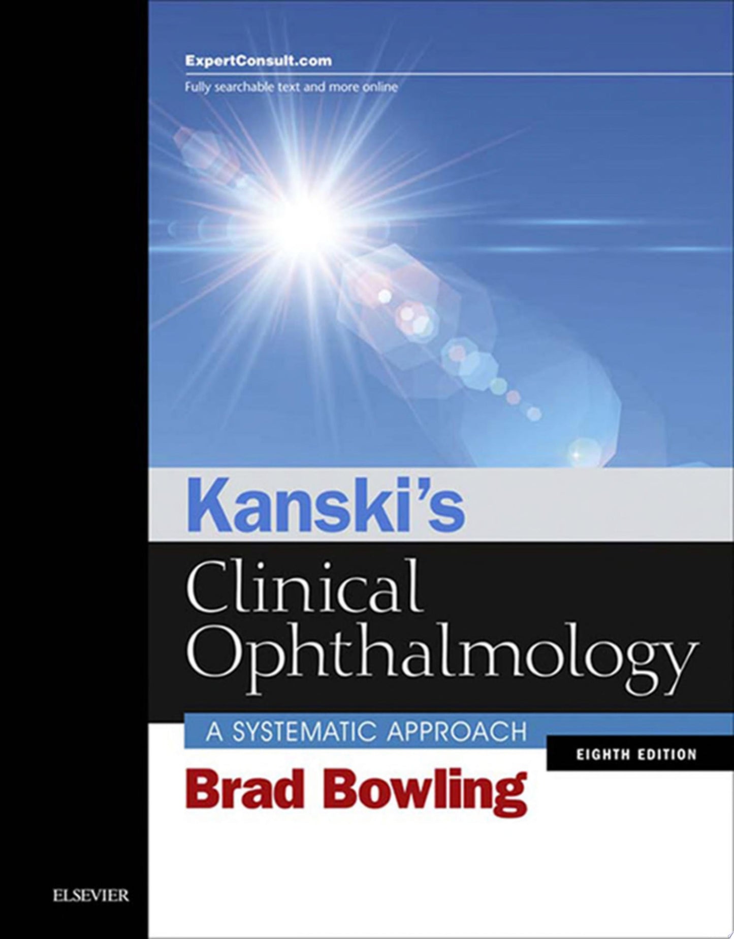 Kanski’s Clinical Ophthalmology: A Systematic Approach, 8th Edition