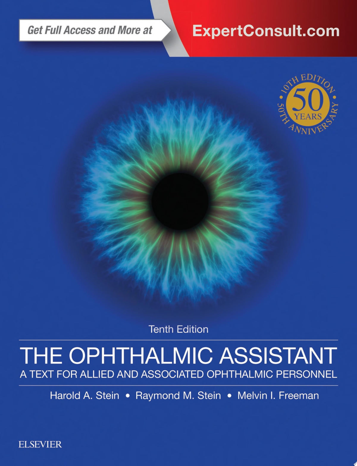 The Ophthalmic Assistant: A Text for Allied and Associated Ophthalmic Personnel, 10th Edition