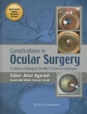 Complications in Ocular Surgery: A Guide to Managing the Most Common Challenges