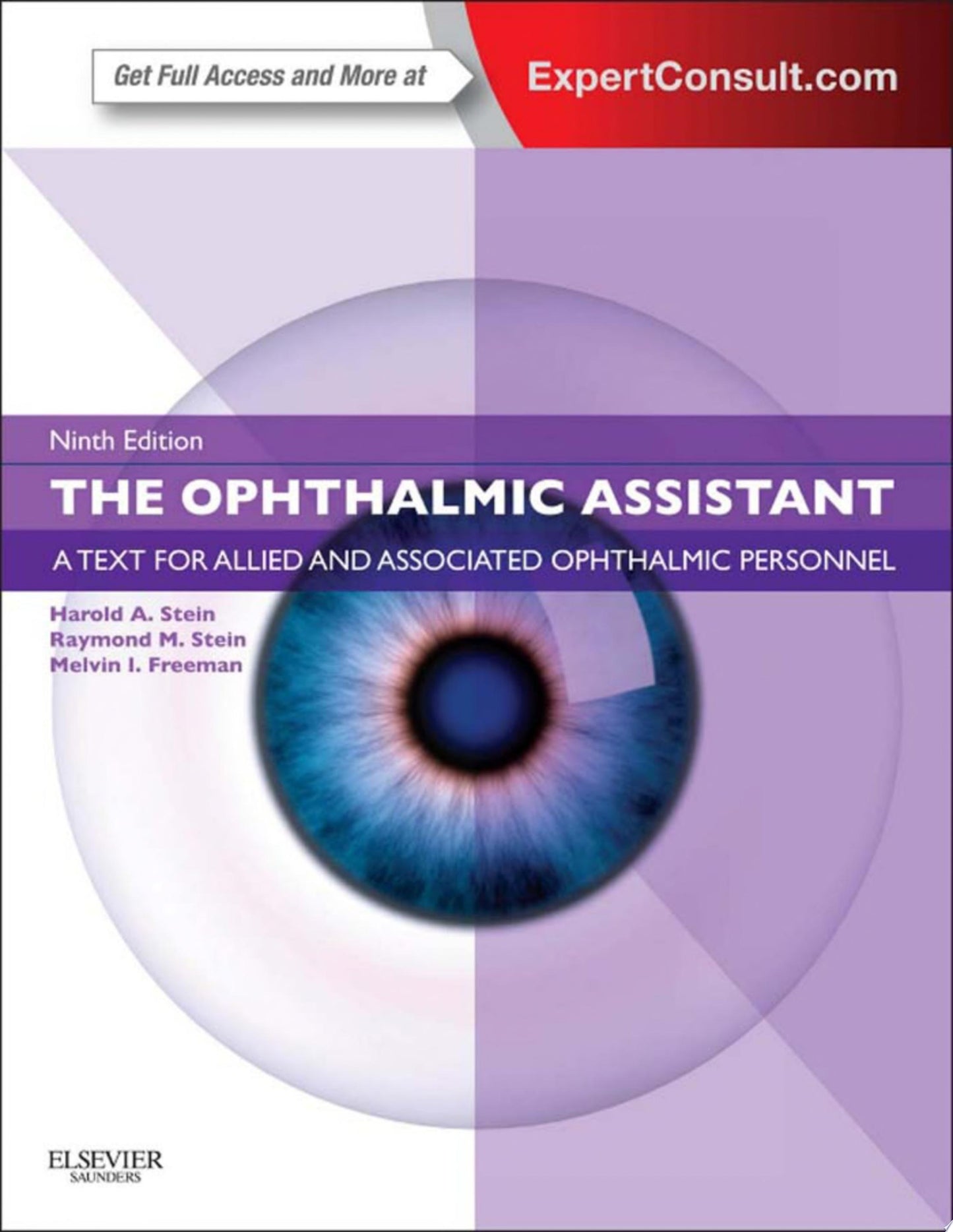 The Ophthalmic Assistant: A Text for Allied and Associated Ophthalmic Personnel, 9th Edition