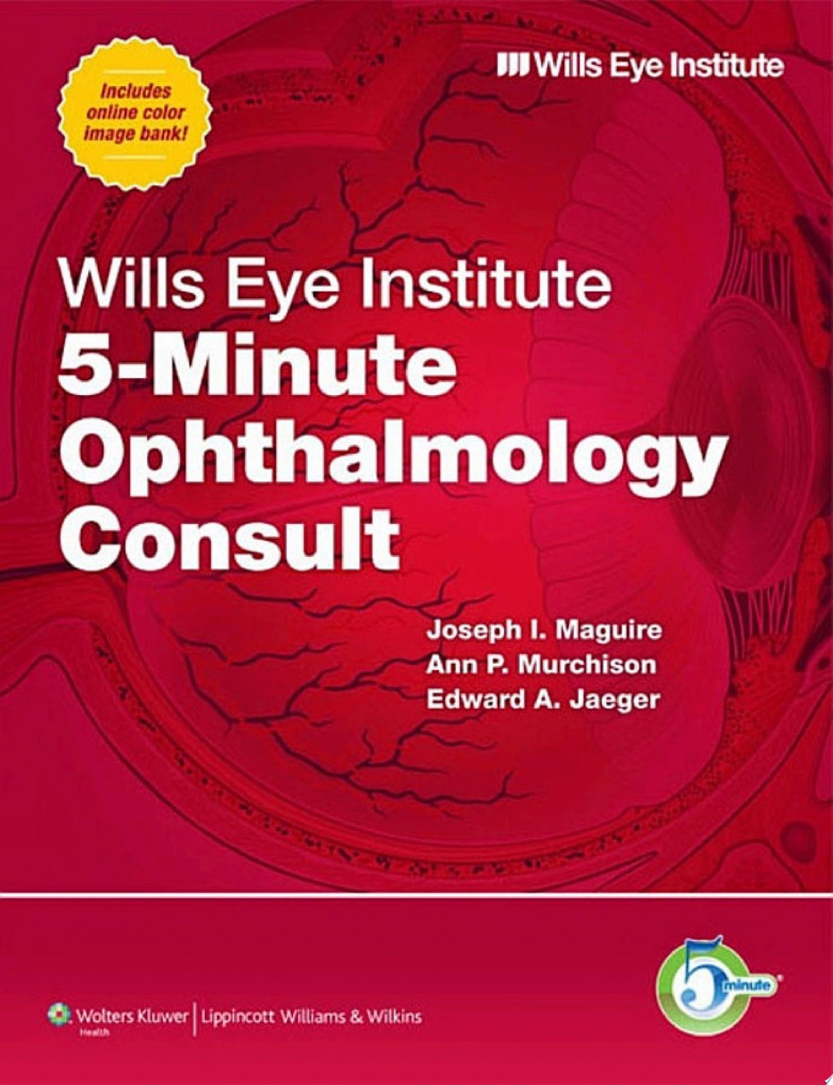 Wills Eye Institute – Retina, 2e