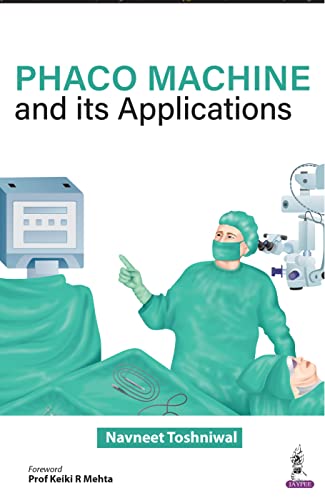 Phaco Machines and its Applications