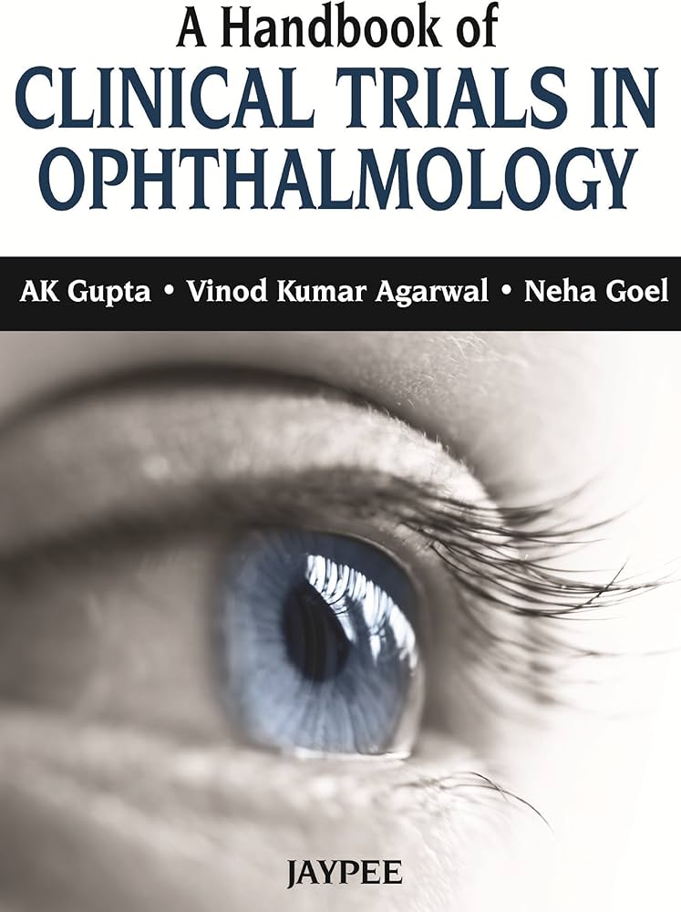 Handbook of Clinical Trials in Ophthalmology