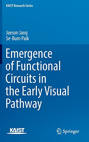 Emergence of Functional Circuits in the Early Visual Pathway