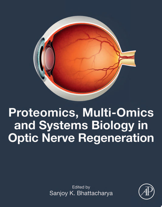 Proteomics, Multi-Omics and Systems Biology in Optic Nerve Regeneration