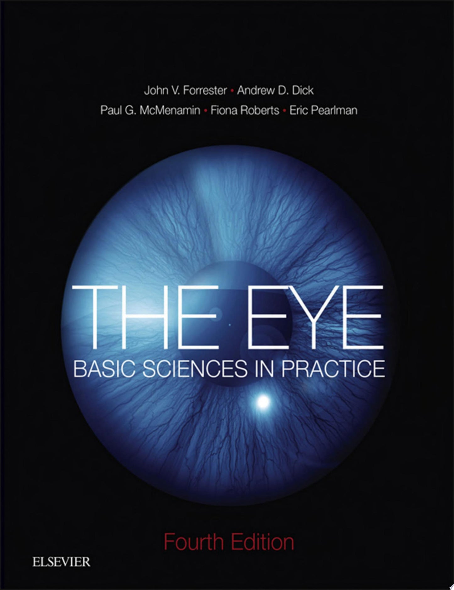 The Eye: Basic Sciences in Practice, 5th Edition