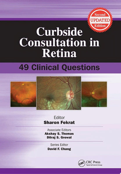 Curbside Consultation in Retina: 49 Clinical Questions, 2nd Edition