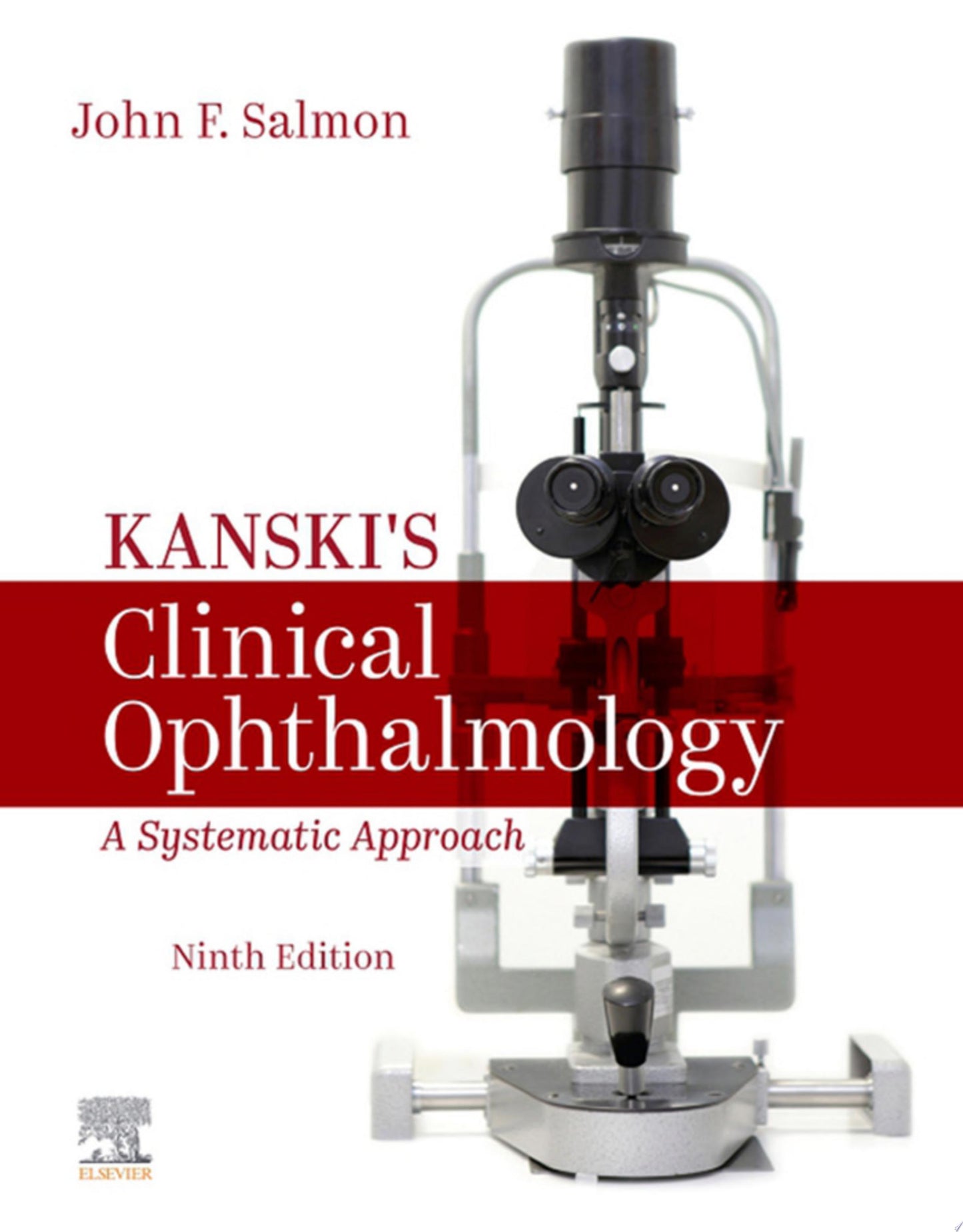 Kanski’s Clinical Ophthalmology: A Systematic Approach, 9th Edition