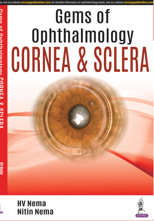 Gems of Ophthalmology-Cornea and Sclera