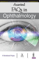 Aravind FAQs in Ophthalmology, 3rd Edition