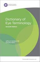Dictionary of Eye Terminology, Seventh Edition