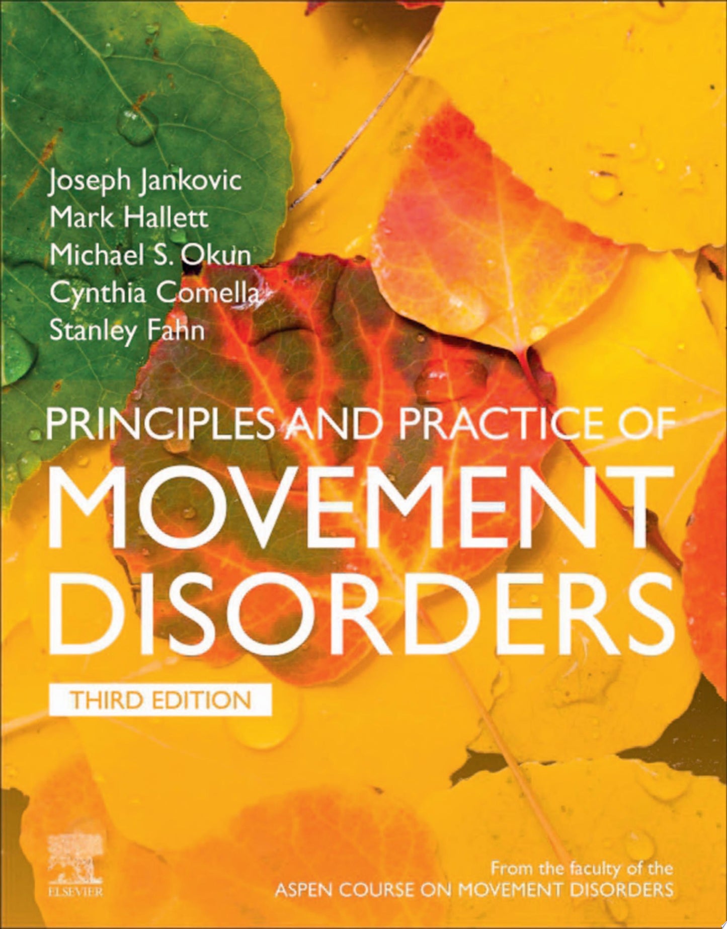 Principles and Practice of Movement Disorders thrid edition