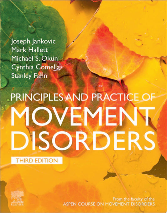 Principles and Practice of Movement Disorders thrid edition