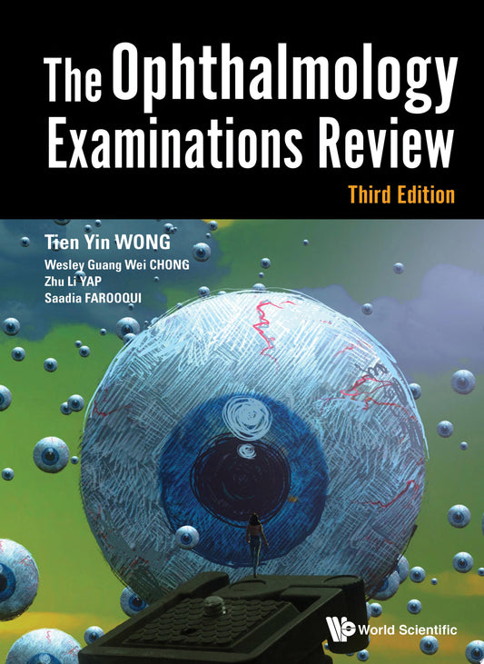 The Ophthalmology Examinations Review