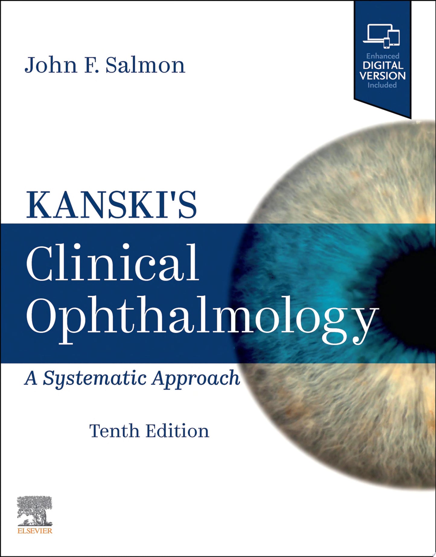 Kanski’s Clinical Ophthalmology: A Systematic Approach, 10th edition