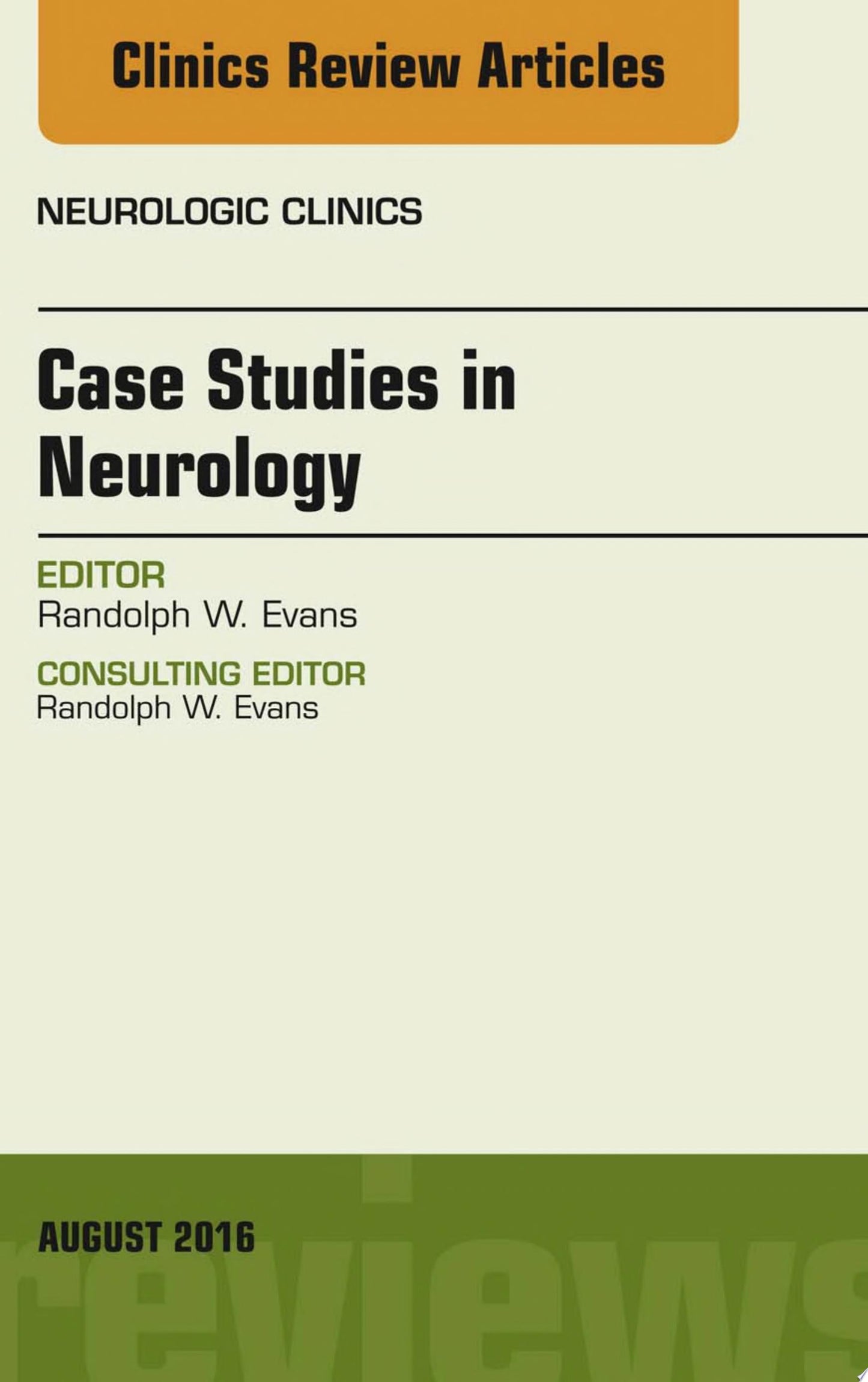 Neuro-Ophthalmology, An Issue of Neurologic Clinics, 1e