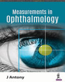 Basic Measurements in Ophthalmology
