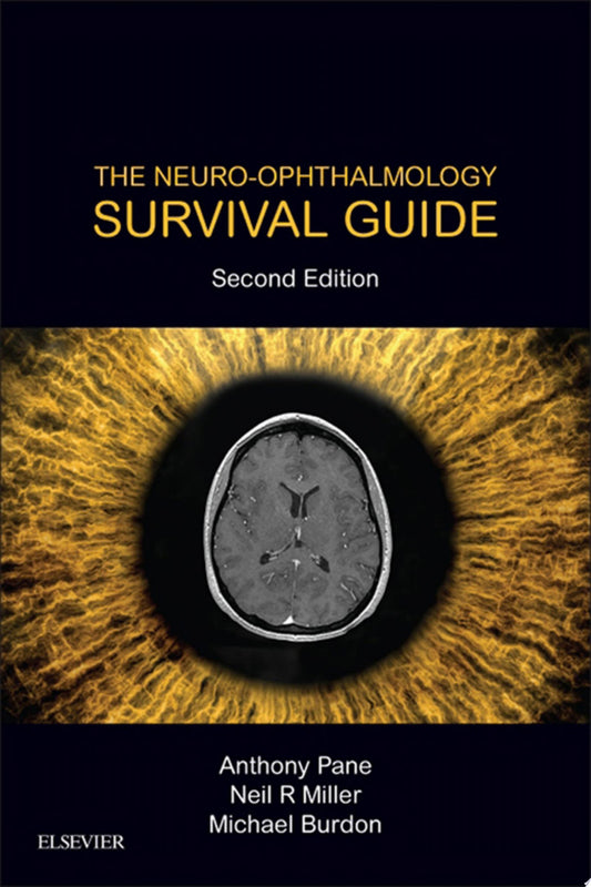 Walsh and Hoyt’s Clinical Neuro-Ophthalmology: The Essentials, 3rd Edition