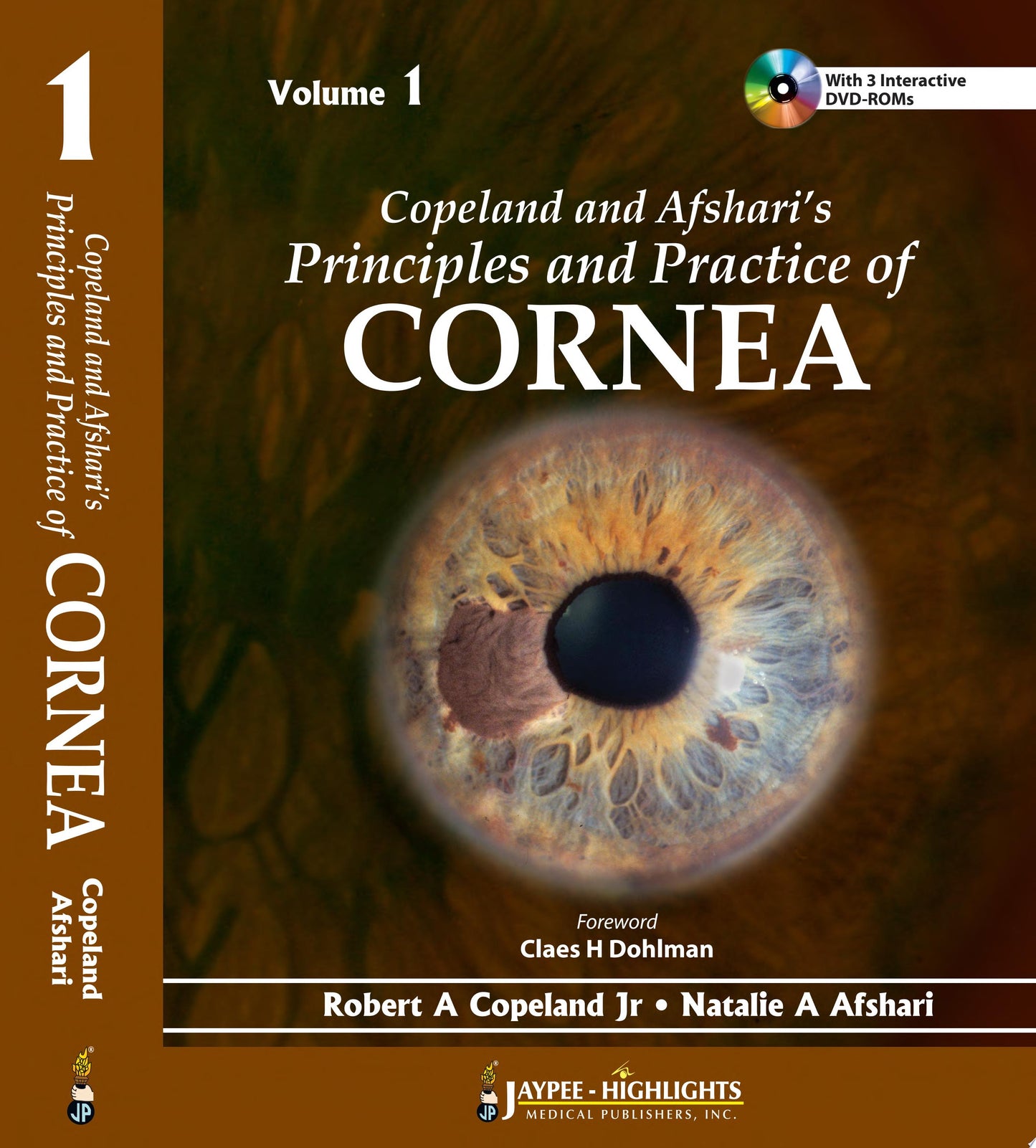 Copeland and Afshari’s Principles and Practice of Cornea, 2 Volume set