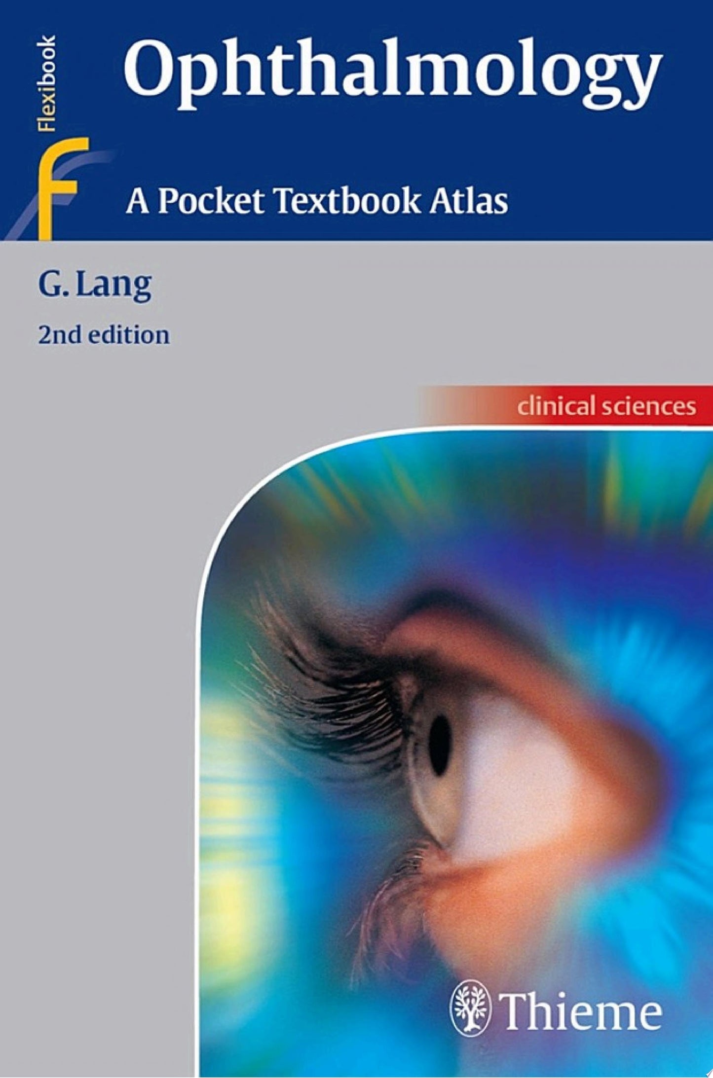 Textbook of Ophthalmology, 2nd edition