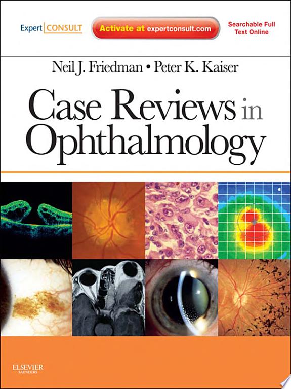 Case Reviews in Ophthalmology, 3rd edition