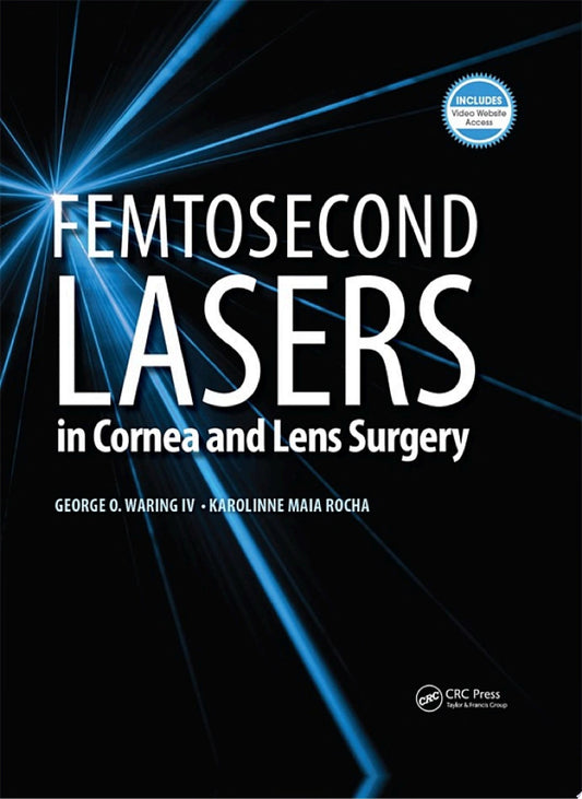 Femtosecond Lasers in Cornea and Lens Surgery