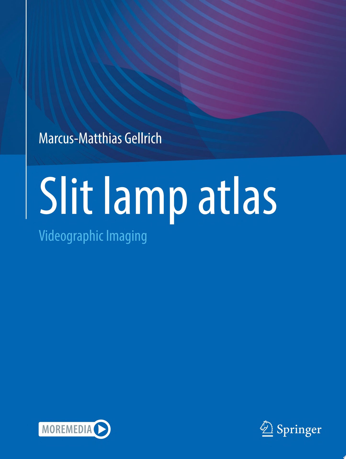 Slit lamp atlas: Videographic Imaging 2025th Edition